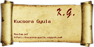 Kucsora Gyula névjegykártya